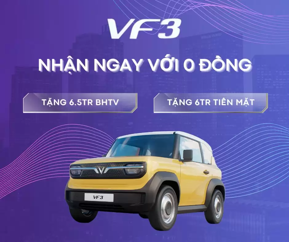 MUA XE ĐIỆN VINFAST VF3 – TRẢ TRƯỚC 0 ĐỒNG, NHẬN XE NGAY